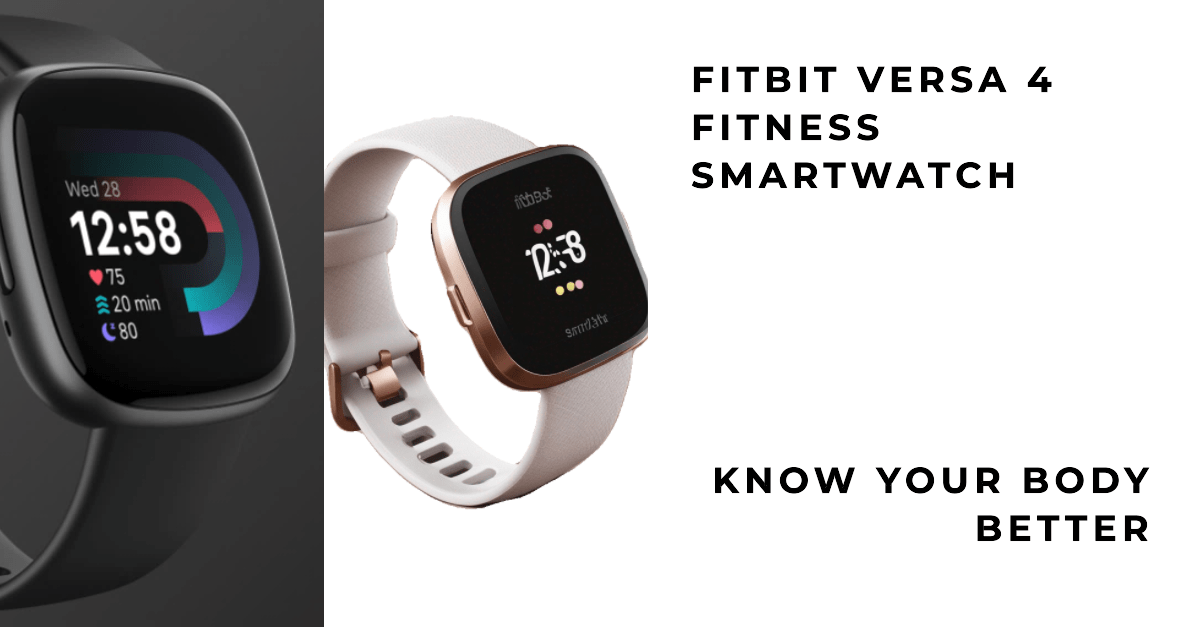 You are currently viewing Fitbit Versa 4 Smartwatch: Redefining Fitness with Impressive Features