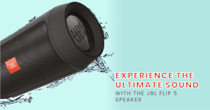 Read more about the article JBL Flip 5 Speaker: Powerful Bass On-the-Go – Dive into the Ultimate Sound Experience!