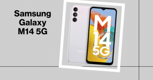 Read more about the article SAMSUNG Galaxy M14 5G Buying Guide: A Powerful Cut Above the Rest